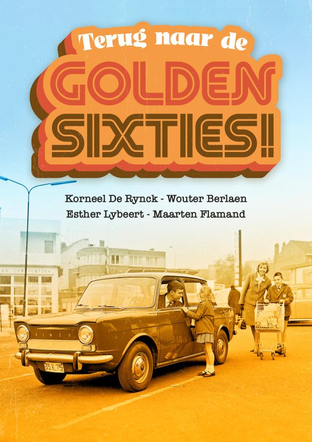 Terug naar de golden sixties